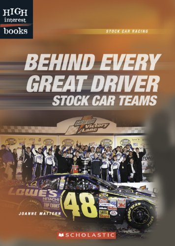 Stock image for Behind Every Great Driver: Stock Car Teams (High Interest Books: Stock Car Racing) for sale by Redux Books