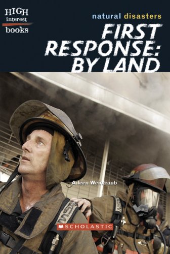Stock image for First Response: By Land (High Interest Books) for sale by Wonder Book