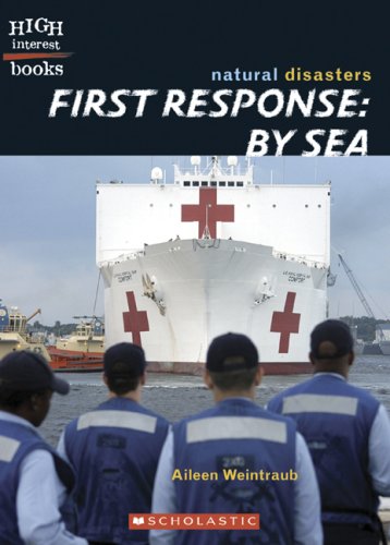 Imagen de archivo de First Response: By Sea (High Interest Books: Natural Disasters) a la venta por Redux Books