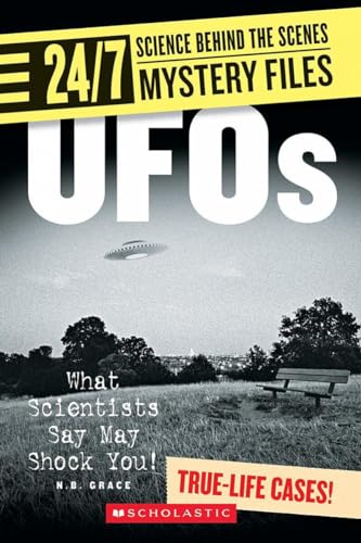 Stock image for UFOs (24/7: Science Behind the Scenes: Mystery Files) for sale by Gulf Coast Books