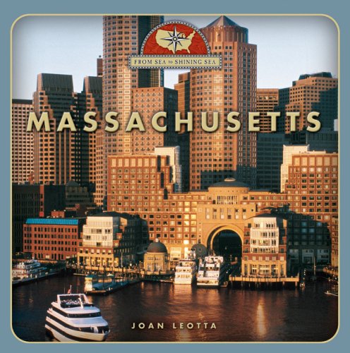 Imagen de archivo de From Sea to Shining Sea: Massachusetts a la venta por Better World Books