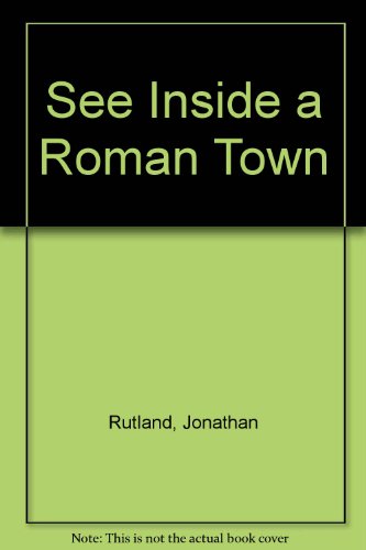 Stock image for A Roman Town (See Inside) for sale by Commonwealth Book Company, Inc.