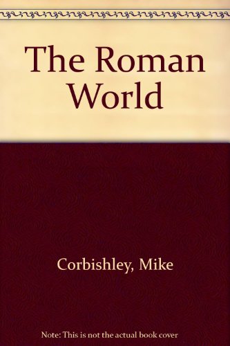 Stock image for The Roman World for sale by Better World Books