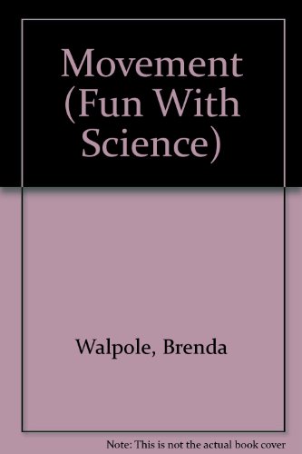 Stock image for Movement (Fun With Science) for sale by Wonder Book