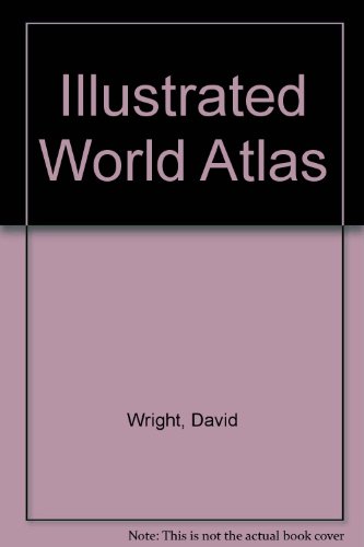 Beispielbild fr Illustrated World Atlas zum Verkauf von Wonder Book
