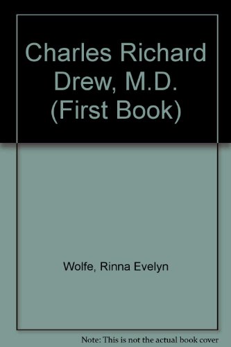 Stock image for Charles Richard Drew, M.D. for sale by ThriftBooks-Dallas