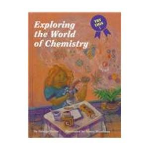 Beispielbild fr Exploring the World of Chemistry zum Verkauf von ThriftBooks-Atlanta