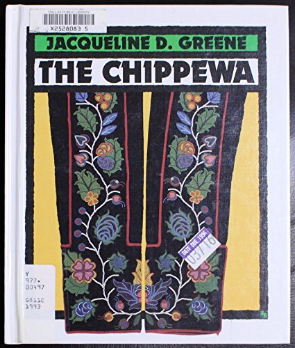 Stock image for The Chippewa (First Book) for sale by Basement Seller 101