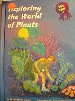 Stock image for Exploring the World of Plants for sale by Better World Books