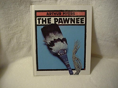 Beispielbild fr The Pawnee zum Verkauf von Better World Books