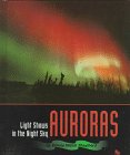 Stock image for Auroras Set : Light Shows in the Night Sky for sale by Better World Books