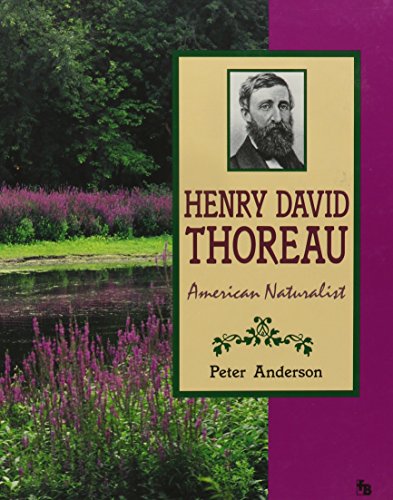 Stock image for Henry David Thoreau : American Naturalist for sale by Better World Books