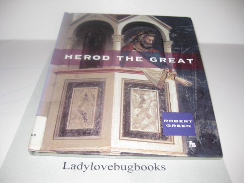 Beispielbild fr Herod the Great zum Verkauf von Better World Books