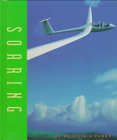 Beispielbild fr Soaring (First Book) zum Verkauf von -OnTimeBooks-