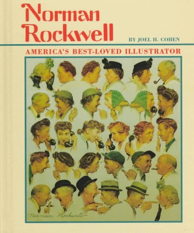 Imagen de archivo de Norman Rockwell : America's Best-Loved Illustrator a la venta por Better World Books