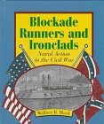 9780531202722: Blockade Runners and Ironclads: Naval Action in the Civil War (First Book)