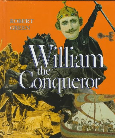 Imagen de archivo de William the Conqueror a la venta por ThriftBooks-Atlanta