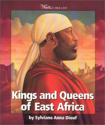 Stock image for Kings and Queens of East Africa for sale by ThriftBooks-Dallas