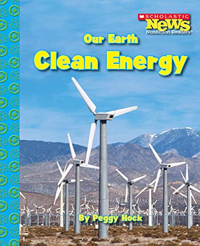 Beispielbild fr Our Earth: Clean Energy (Our Earth (Children's Press)) zum Verkauf von Wonder Book