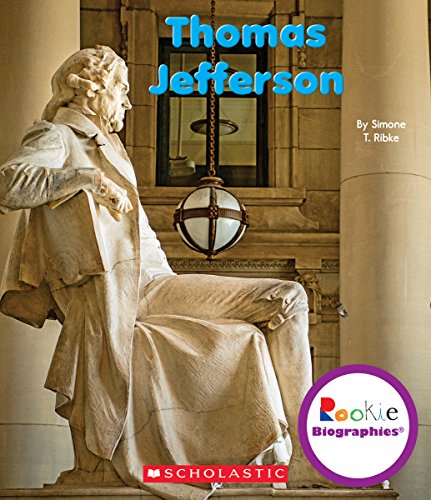 Beispielbild fr Thomas Jefferson (Rookie Biographies) (Library Edition) zum Verkauf von Better World Books: West