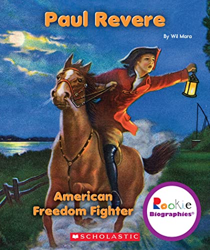 Stock image for Paul Revere: American Freedom Fighter (Rookie Biographies) for sale by ThriftBooks-Dallas