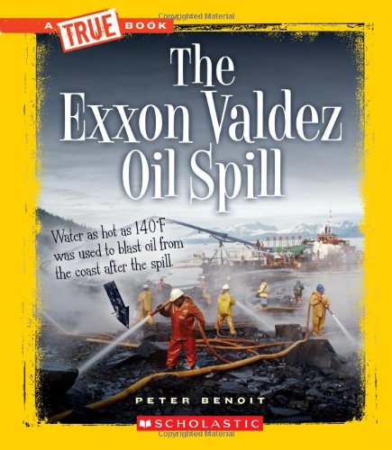 Stock image for The Exxon Valdez Oil Spill for sale by Better World Books