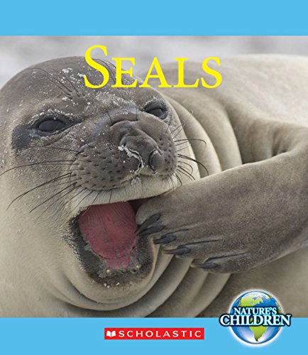 Beispielbild fr Seals (Nature's Children) (Library Edition) zum Verkauf von Better World Books