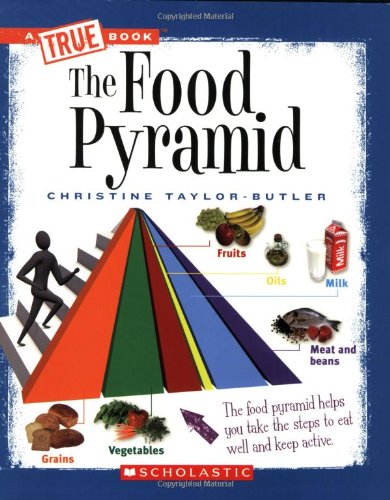 9780531207338: The Food Pyramid (True Books)