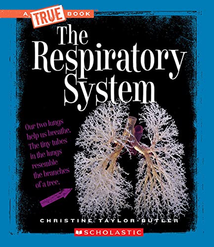 Imagen de archivo de The Respiratory System True Bo a la venta por SecondSale