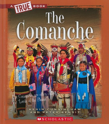 Stock image for The Comanche (A True Book) for sale by SecondSale