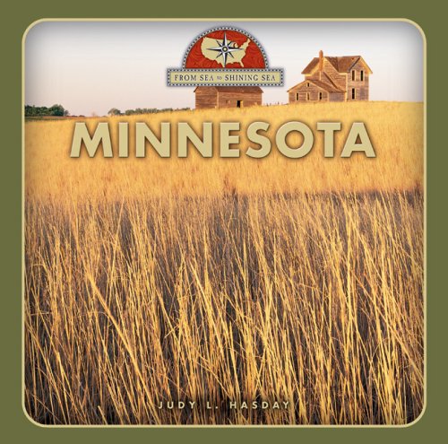 Stock image for From Sea to Shining Sea: Minnesota for sale by Better World Books