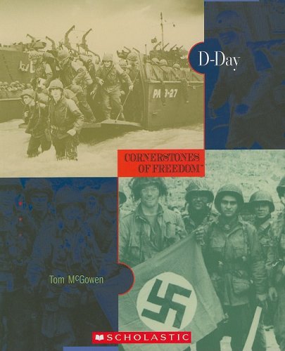 Stock image for D-Day (Cornerstones of Freedom Second Series) for sale by Half Price Books Inc.