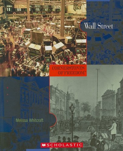 Stock image for Wall Street (Cornerstones of Freedom Second Series) for sale by Wonder Book