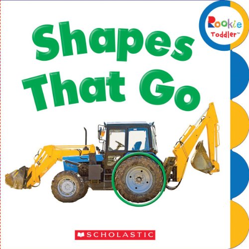 Shapes That Go (Rookie Toddler)