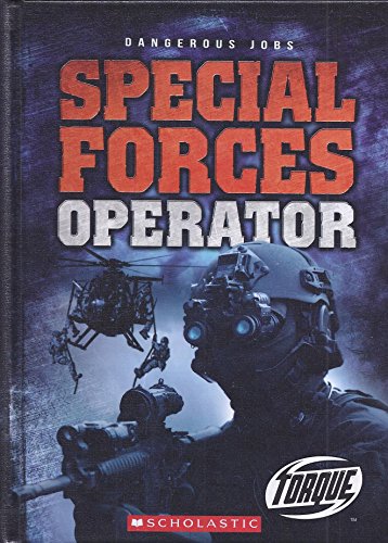 Beispielbild fr Dangerous Jobs: Special Forces Operator zum Verkauf von Better World Books: West