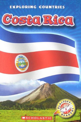 Imagen de archivo de Costa Rica (Blastoff! Readers Level 5: Exploring Countries) a la venta por Booksavers of MD