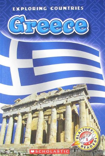 Imagen de archivo de Greece (Blastoff! Readers Level 5: Exploring Countries) a la venta por Booksavers of MD