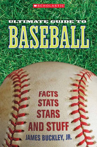 Stock image for Scholastic Ultimate Guide to Baseball (Scholastic Ultimate Guides) for sale by Your Online Bookstore