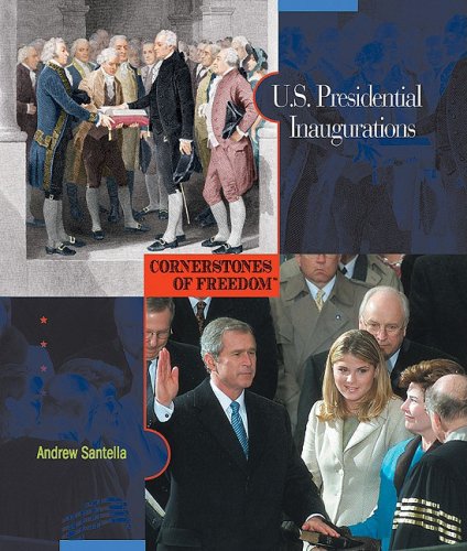 9780531211083: U.S. Presidential Inaugurations (Cornerstones of Freedom)