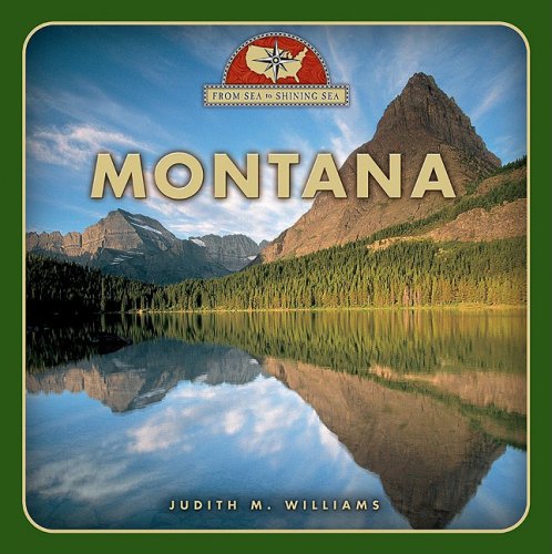 9780531211359: Montana (From Sea to Shining Sea)