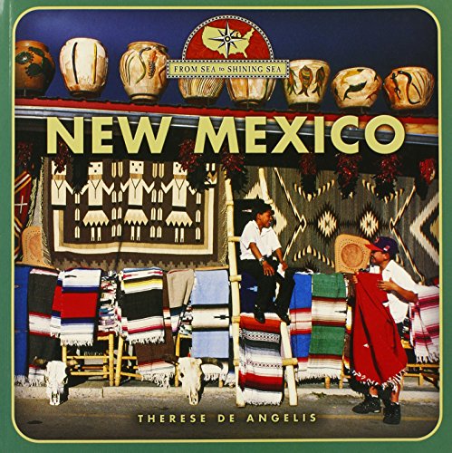 Beispielbild fr From Sea to Shining Sea: New Mexico zum Verkauf von Better World Books