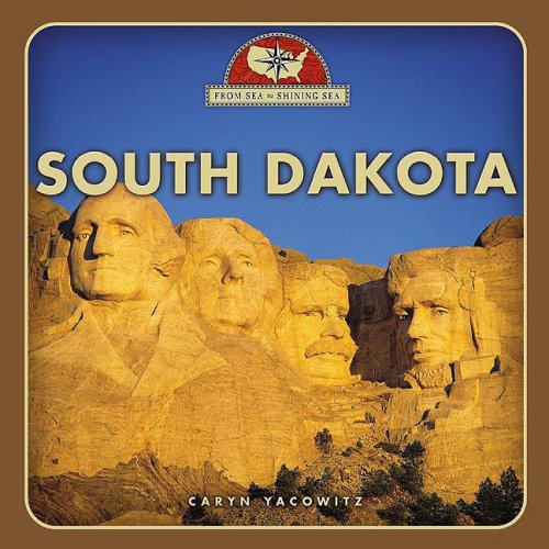 Stock image for South Dakota (From Sea to Shining Sea) for sale by Decluttr