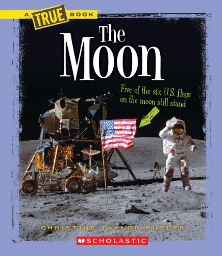 Beispielbild fr The Moon (a True Book: Space) (Library Edition) zum Verkauf von Better World Books