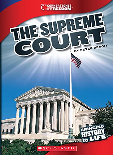 Stock image for The Supreme Court (Cornerstones of Freedom: Third Series) (Library Edition) for sale by Better World Books: West