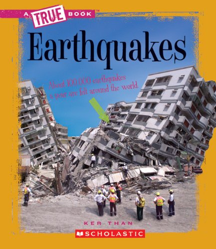 9780531213506: Earthquakes (A True Book)