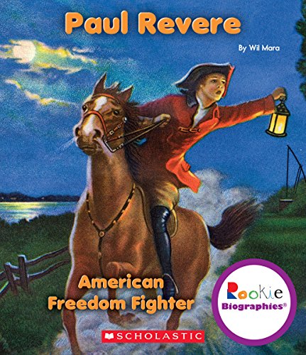 Stock image for Paul Revere (Rookie Biographies) (Library Edition) for sale by Better World Books: West