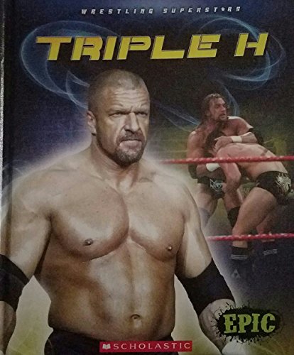 Beispielbild fr Wrestling Superstars: Triple H zum Verkauf von Booksavers of MD