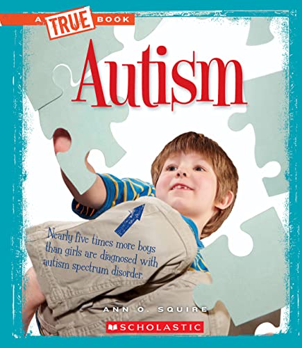 Stock image for Autism (A True Book: Health) (Library Edition) for sale by More Than Words