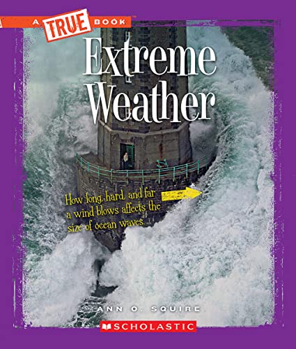 Stock image for Extreme Weather (True Bookextreme Science) for sale by SecondSale