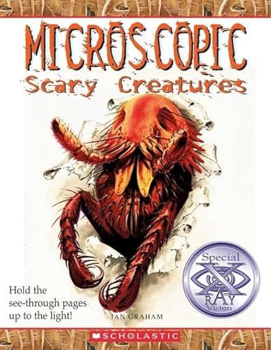 Microscopic Scary Creatures - Graham, Ian
